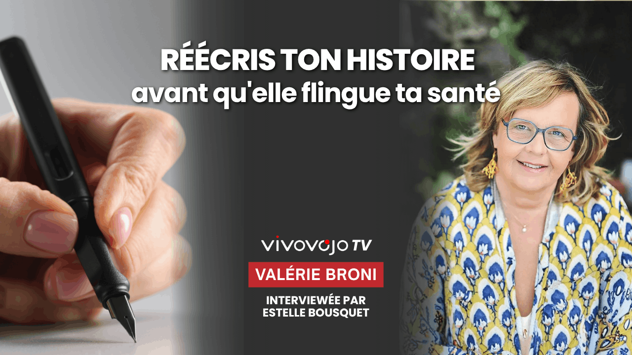 Valérie Broni – Écouter les signaux du corps : comprendre ce qu’ils racontent de notre histoire